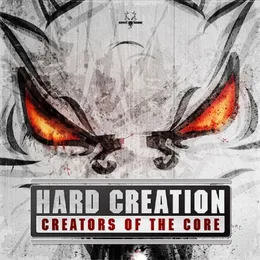 Creators of the Core von Hard Creation – Cover