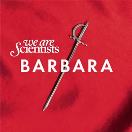 Barbara von We Are Scientists – Album Cover