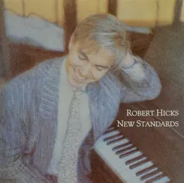 New Standards von Robert Hicks – Album Cover