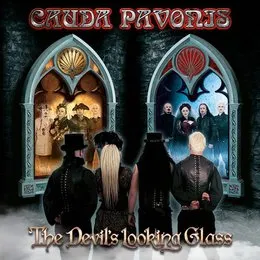 The Devil's Looking Glass von Cauda Pavonis – Album Cover