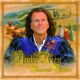 Romantic Paradise von André Rieu – Album Cover