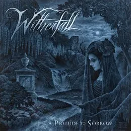 A Prelude to Sorrow von Witherfall – Album Cover