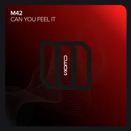 Can You Feel It von M42 – Cover