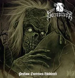 Profane Doctrines Unburied von Decrepitaph – Album Cover