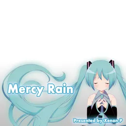 Mercy Rain / Next 10 Years After von キセノンP – Cover
