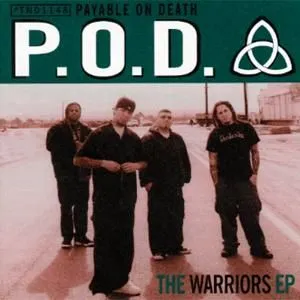 The Warriors EP von P.O.D. – Album Cover