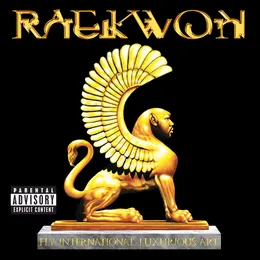 Fly International Luxurious Art von Raekwon – Album Cover