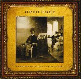 Symbols of Light (A Solution) von Greg Osby – Album Cover