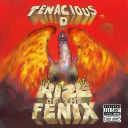 Rize of the Fenix von Tenacious D – Album Cover