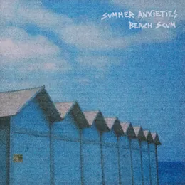 Summer Anxieties von BEACH SCVM – Cover