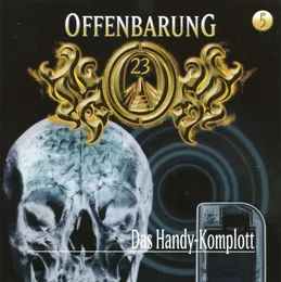 Offenbarung 23 5: Das Handy-Komplott von Offenbarung 23 – Cover