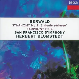Symphony no. 1 “Sinfonie Sérieuse” / Symphony no. 4 von Franz Berwald – Album Cover