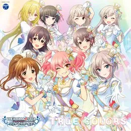 THE IDOLM@STER CINDERELLA GIRLS STARLIGHT MASTER for the NEXT! 01 TRUE COLORS von 黒埼ちとせ – Album Cover