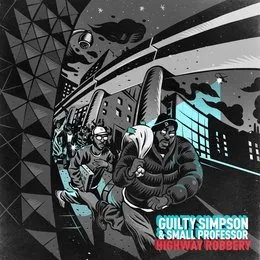 Highway Robbery von Guilty Simpson – Album Cover
