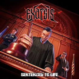 Sentenced to Life von Exarsis – Album Cover
