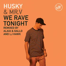 We Rave Tonight von Husky – Cover