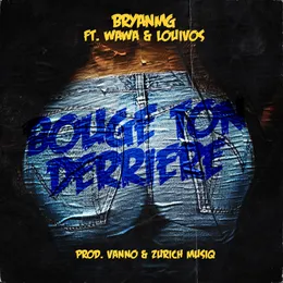 Bouge ton derriere von Bryan Mg – Album Cover