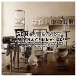 Chemistry / Killsound (Tech Itch Steppa V.I.P. mix) von Jakes – Cover