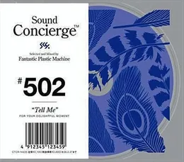 Sound Concierge #502: "Tell Me" von FPM – Cover