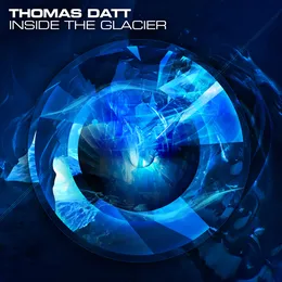 Inside the Glacier von Thomas Datt – Album Cover