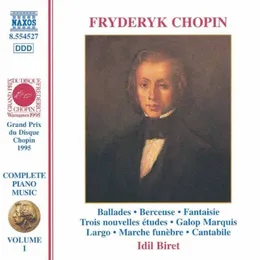 Ballades / Berceuse, op. 57 / Fantasie, op. 49 von İdil Biret – Album Cover