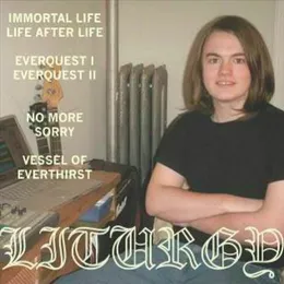 Immortal Life von Liturgy – Cover