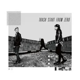 Start From Zero von TRASH – Album Cover