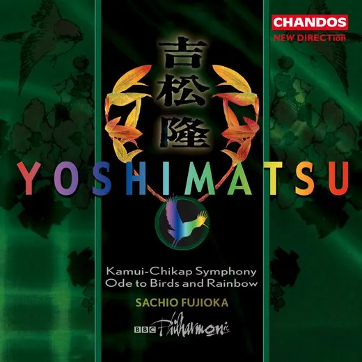 Kamui-Chikap Symphony / Ode to Birds and Rainbow