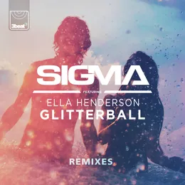 Glitterball (Remixes) von Sigma – Album Cover