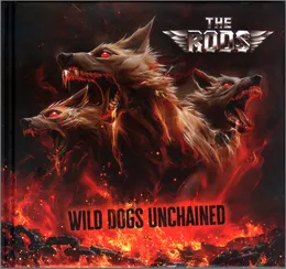 Wild Dogs Unchained von The Rods – Album Cover