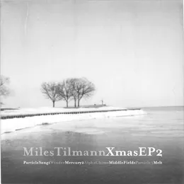 XmasEP2 von Miles Tilmann – Cover