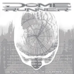 World Panopticon von Dome Runner – Album Cover