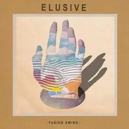 Fusion Swing von Elusive – Album Cover