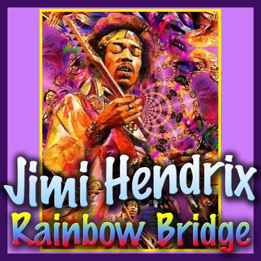 Rainbow Bridge (Jimi Hendrix)