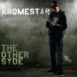The Other Syde, Volume One von Kromestar – Cover