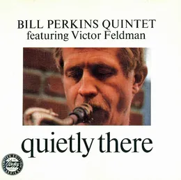 Quietly There von Bill Perkins – Album Cover