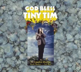 God Bless Tiny Tim: The Complete Reprise Studio Masters... And More von Tiny Tim – Cover