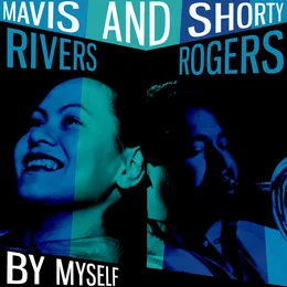 By Myself von Shorty Rogers – Album Cover