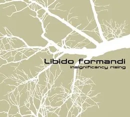 Insignificancy Rising von Libido Formandi – Album Cover