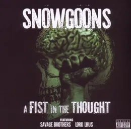 A Fist in the Thought von Snowgoons – Album Cover