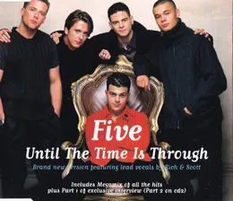 Until the Time Is Through von Five – Cover