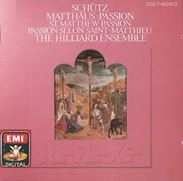 Matthäus-Passion von Heinrich Schütz – Album Cover