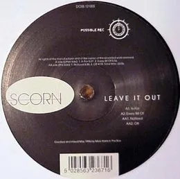 Leave It Out von Scorn – Cover