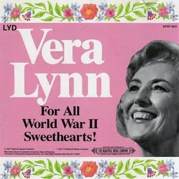 For All World War II Sweethearts! von Vera Lynn – Cover