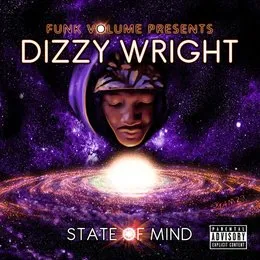 State of Mind von Dizzy Wright – Album Cover