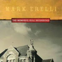 The Memorial Hall Recordings von Mark Erelli – Album Cover