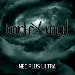 Nec Plus Ultra von Vortex Unit – Cover