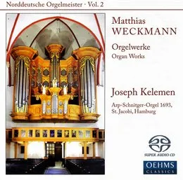 Orgelwerke = Organ Works von Matthias Weckmann – Album Cover