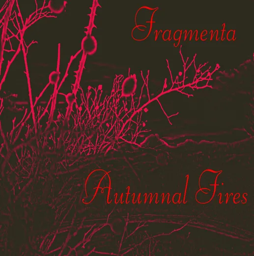 Autumnal Fires
