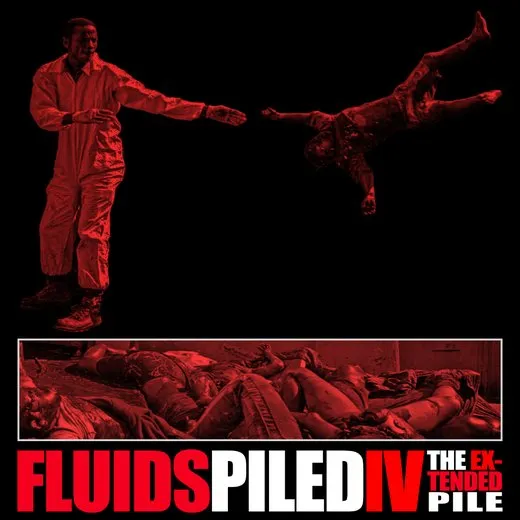 Piled IV: The Extended Pile von Fluids – Album Cover